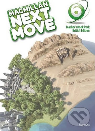 Levně Macmillan Next Move 6: Teacher´s Book Pack - Sue Clarke - kniha z kategorie Jazykové učebnice a slovníky