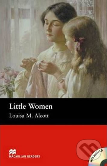 Levně Macmillan Readers Beginner: Little Women T. Pk with CD - kniha z kategorie Beletria