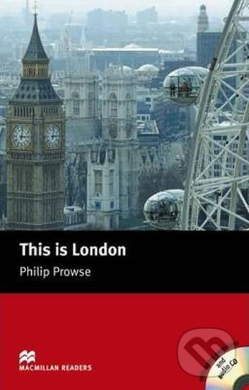 Levně Macmillan Readers Beginner: This is London T. Pk with CD - kniha z kategorie Beletria