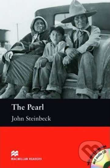 Macmillan Readers Intermediate: Pearl, The T. Pk with CD - John Steinbeck, MacMillan