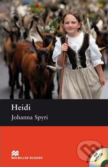 Kniha: Macmillan Readers Pre-Intermediate: Heidi T. Pk with CD (Johanna Spyri)
