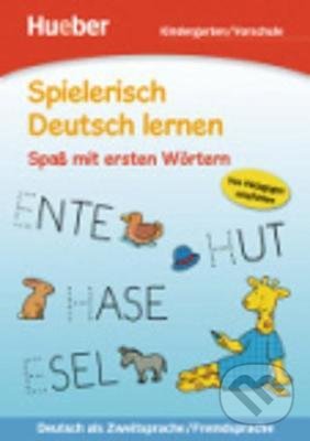Kniha: Spielerisch Deutsch lernen (Corina Beurenmeister). Max Hueber Verlag, 2011