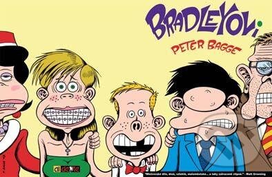 Levně Bradleyovi - Peter Bagge - kniha z kategorie Komiksy