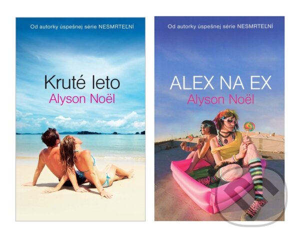 Kniha: Kruté leto + Alex na ex (kolekcia) (Alyson Noel). Slovart