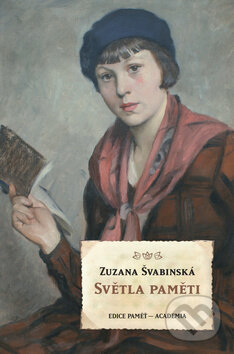 Kniha: Světla paměti (Zuzana Švabinská). Academia, 2012