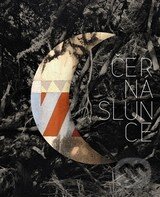 Levně Černá slunce - Lenka Bydžovská , Vojtěch Lahoda - kniha z kategorie Umenie, dizajn a architektúra