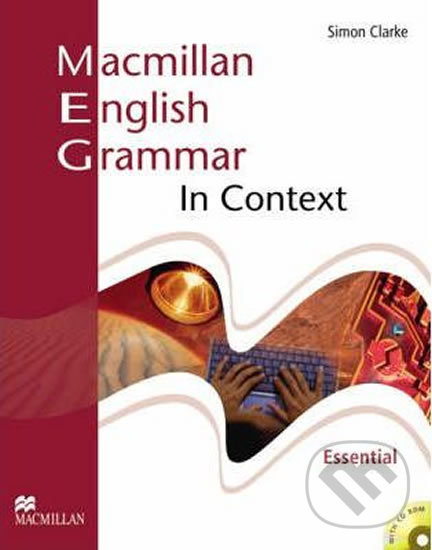 Kniha: Macmillan English Grammar in Context Essential without Key and CD-Rom (Simon Clarke)