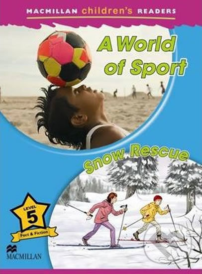 Levně Macmillan Children´s Readers 5: A World of Sport - Paul Mason - kniha z kategorie Jazykové učebnice a slovníky