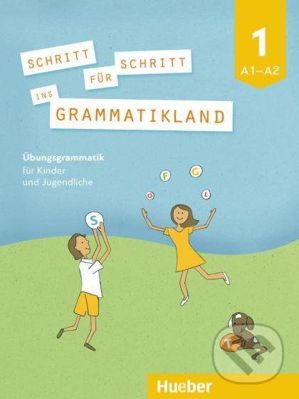Levně Schritt für Schritt ins Grammatikland - Buch 1 - kniha z kategorie Jazykové učebnice a slovníky