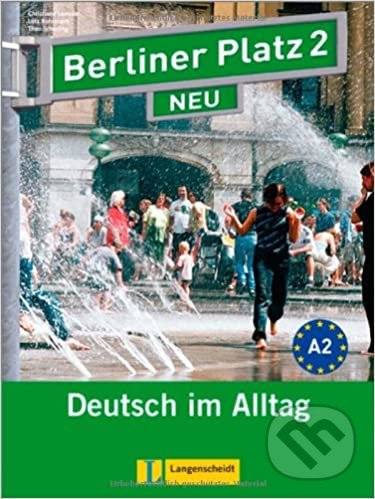 Levně Berliner Platz 2 Neu (A2) – L/AB + 2CD Treffpunkt D-A-CH - kniha z kategorie Stredné školy
