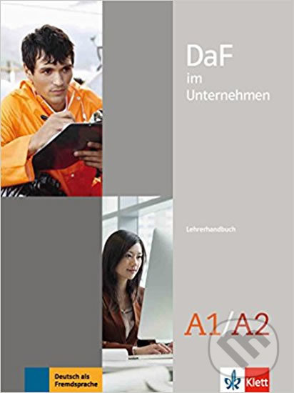 DaF im Unternehmen A1-A2 – Lehrerhandbuch Klett nakladatelství