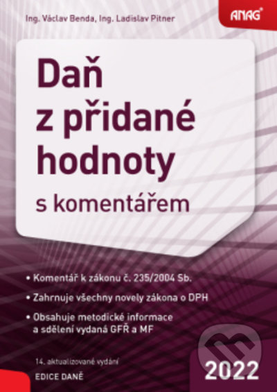 Levně Daň z přidané hodnoty s komentářem 2022 - Václav Benda, Ladislav Pitner - kniha z kategorie Účtovníctvo a dane
