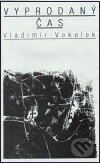 Levně Vyprodaný čas - Vladimír Vokolek - kniha z kategorie Poézia