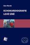 Kniha: Echokardiografie levé síně (Marek Dan)