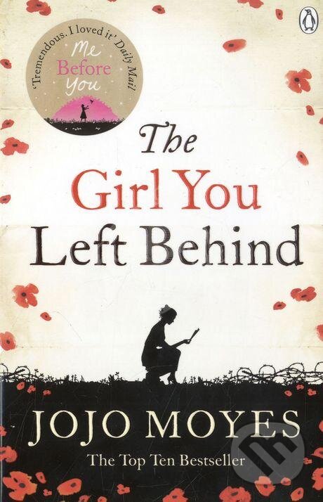 Levně The Girl You Left Behind - Jojo Moyes - kniha z kategorie Beletria