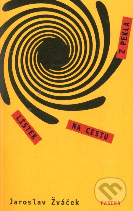 Levně Lístek na cestu z pekla - Jaroslav Žváček - kniha z kategorie Životopisy