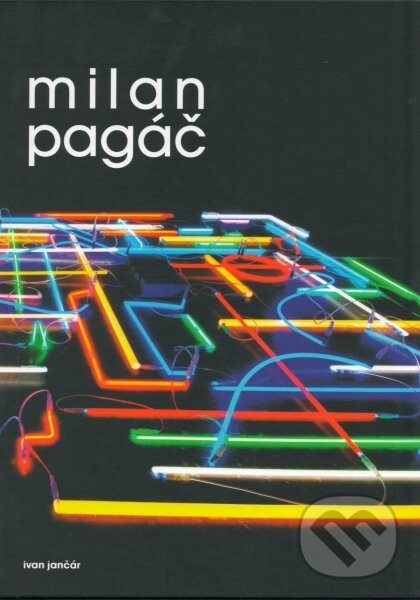 Levně Milan Pagáč - Ivan Jančár - kniha z kategorie Umenie, dizajn a architektúra