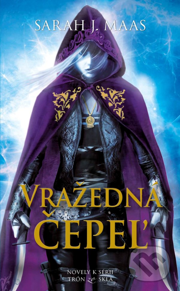 Levně Vražedná čepeľ (Zbierka noviel k sérii Trón zo skla)