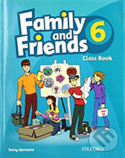 Levně Family and Friends 6 - Course Book - Jenny Quintana - kniha z kategorie Jazykové učebnice a slovníky