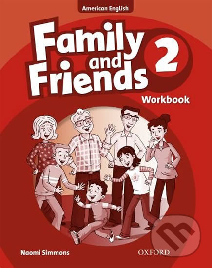 Levně Family and Friends American English 2: Workbook - Naomi Simmons - kniha z kategorie Jazykové učebnice a slovníky