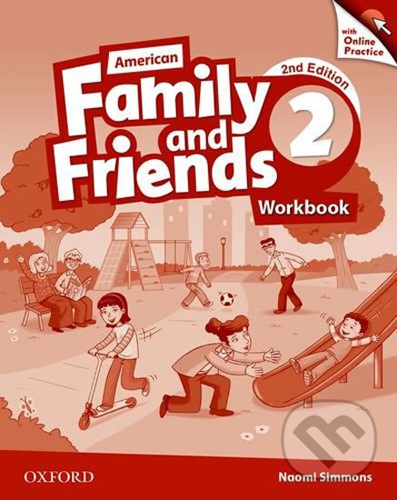 Levně Family and Friends American English 2: Workbook with Online Practice (2nd) - kniha z kategorie 1. stupeň
