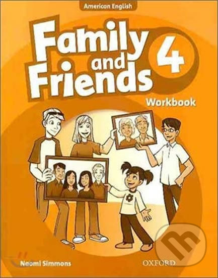 Levně Family and Friends American English 4: Workbook - Naomi Simmons - kniha z kategorie 1. stupeň