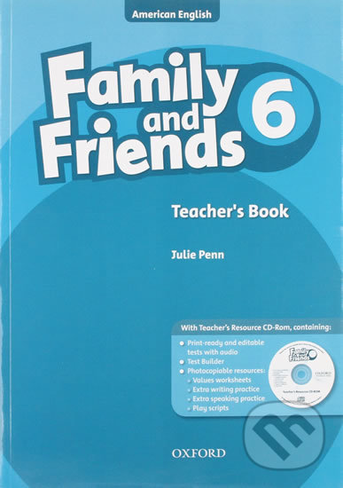 Family and Friends American English 6: Teacher´s Book CD-ROM Pack - Julie Penn, Oxford University Press, 2010