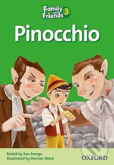 Levně Family and Friends Reader 3c: Pinocchio - Sue Arengo - kniha z kategorie 1. stupeň