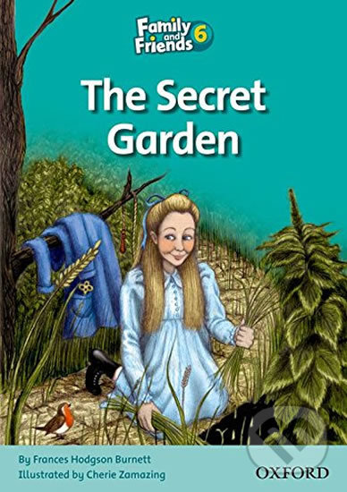 Levně Family and Friends Reader 6b: The Secret Garden - Frances Burnett Hodgson - kniha z kategorie 1. stupeň