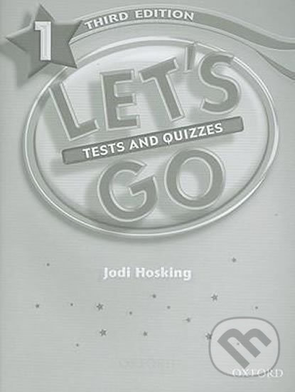Levně Let´s Go 1: Tests and Quizzes (3rd) - Barbara Hoskins - kniha z kategorie 1. stupeň