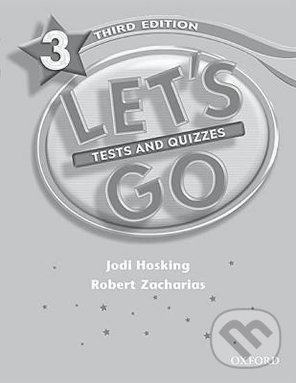 Levně Let´s Go 3: Tests and Quizzes (3rd) - Barbara Hoskins - kniha z kategorie Jazykové učebnice a slovníky