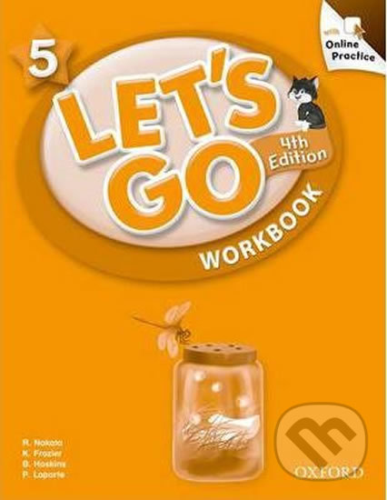 Levně Let´s Go 5: Workbook with Online Practice Pack (4th) - kniha z kategorie Jazykové učebnice a slovníky