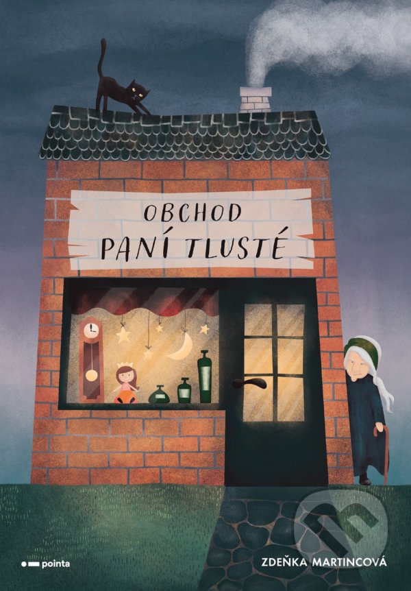 Levně Obchod paní Tlusté - Zdeňka Martincová - kniha z kategorie Rozprávky