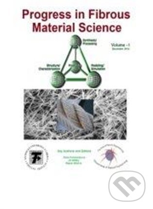 Levně Progress in Fibrous Material Science - Dana Křemenáková, Jiří Militký, Rajesh Mishra - kniha z kategorie Odborné a náučné