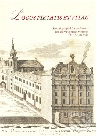 Levně Locus pietatis et vitae (Sborník příspěvků z konference konané v Hejnicích ve dnech 13. - 15. září) - kniha z kategorie Prednášky a prejavy