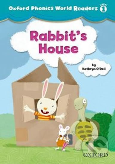 Levně Oxford Phonics World 1: Reader Rabit´s House - Kathryn O´Dell - kniha z kategorie Jazykové učebnice a slovníky