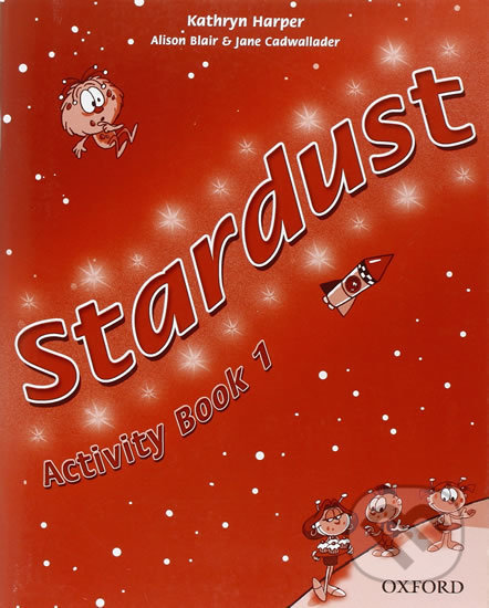 Levně Stardust 1: Activity Book - Kathryn Harper - kniha z kategorie Jazykové učebnice a slovníky