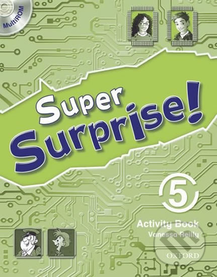 Super Surprise 5: Activity Book and Multi-ROM Pack - Vanessa Reilly, Oxford University Press, 2010