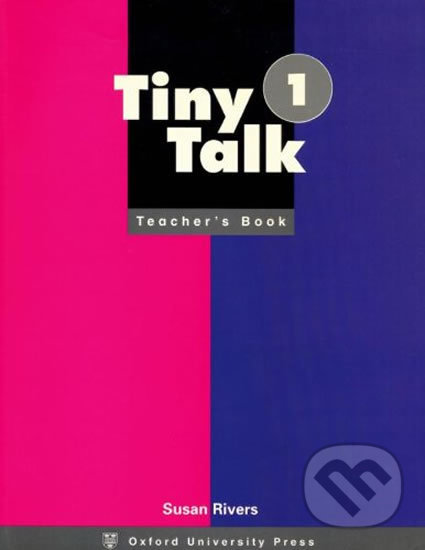 Levně Tiny Talk 1: Teacher´s Book - Susan Rivers - kniha z kategorie 1. stupeň