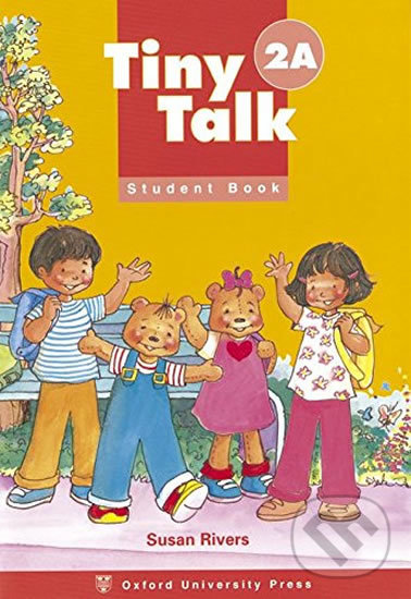 Levně Tiny Talk 2: Student´s Book A - Susan Rivers - kniha z kategorie Jazykové učebnice a slovníky