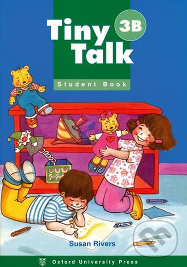 Levně Tiny Talk 3: Student´s Book B - Susan Rivers - kniha z kategorie 1. stupeň