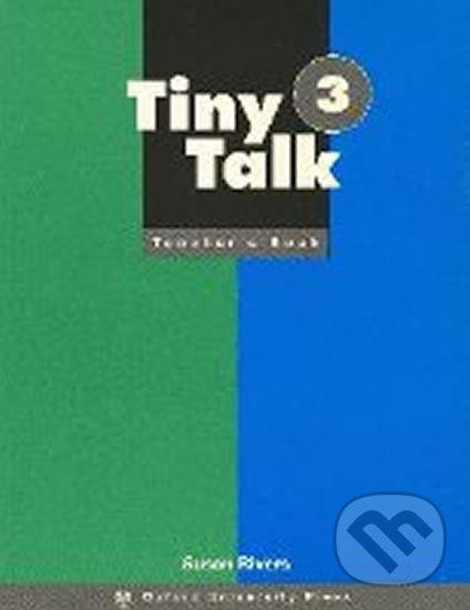 Levně Tiny Talk 3: Teacher´s Book - Susan Rivers - kniha z kategorie Jazykové učebnice a slovníky