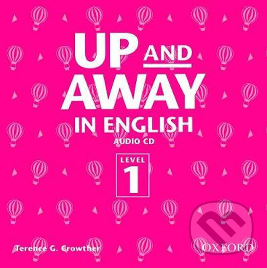 Levně Up and Away in English 1: CD - Terence G. Crowther - audiokniha z kategorie 1. stupeň