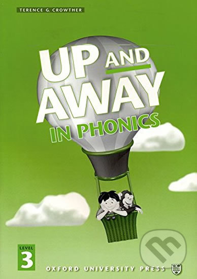 Levně Up and Away in Phonics 3: Book - Terence G. Crowther - kniha z kategorie 1. stupeň