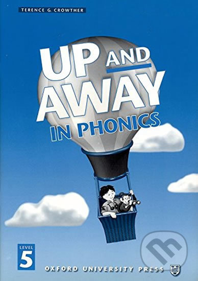 Levně Up and Away in Phonics 5: Book - Terence G. Crowther - kniha z kategorie 1. stupeň