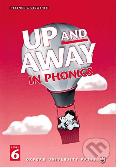 Levně Up and Away in Phonics 6: Book - Terence G. Crowther - kniha z kategorie Jazykové učebnice a slovníky