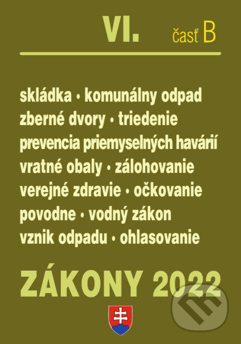 Zákony 2022 VI/B Odpady, Obaly, Vodný zákon, Poradca s.r.o., 2022