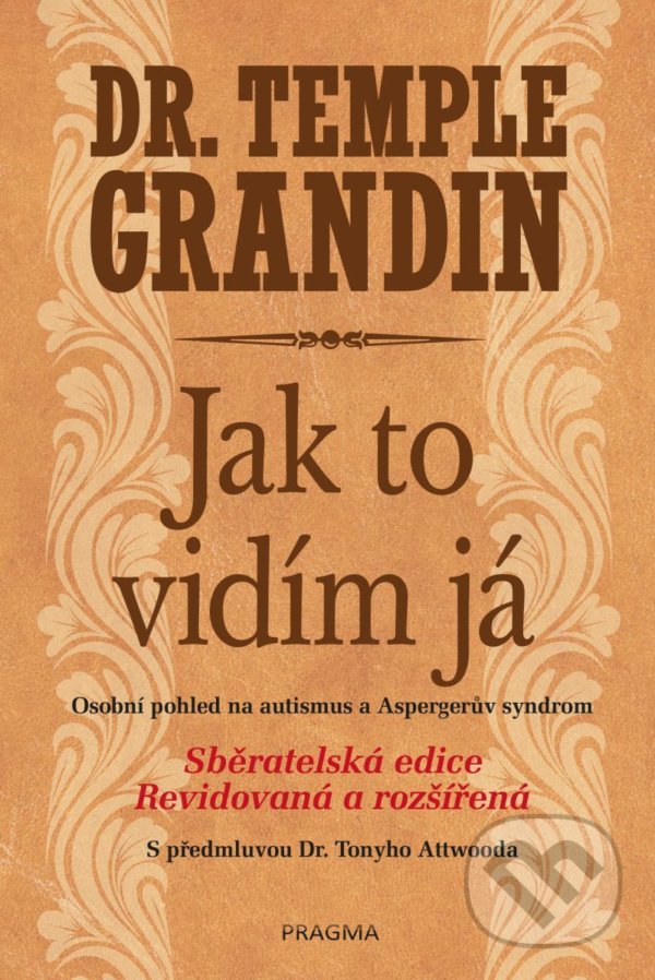 Levně Jak to vidím já (Osobní pohled na autismus a Aspergerův syndrom) - kniha z kategorie Detská psychiatrie a psychológia