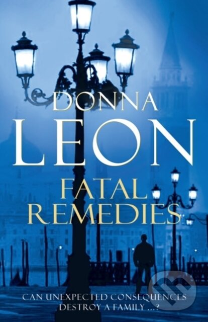 E-kniha: Fatal Remedies (Donna Leon). Random House, 2010