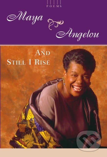 E-kniha: And Still I Rise (Maya Angelou). Random House, 2011